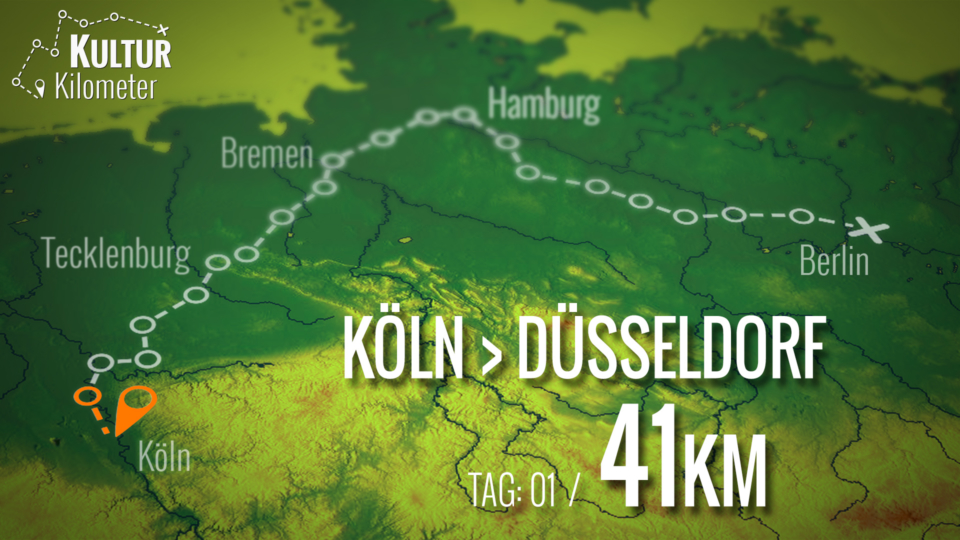 KulturKilometer – Tag 01: Von Köln nach Düsseldorf