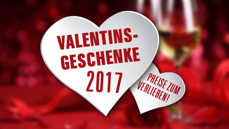 Valentinstag 2017 – schenkt euch Liebe!