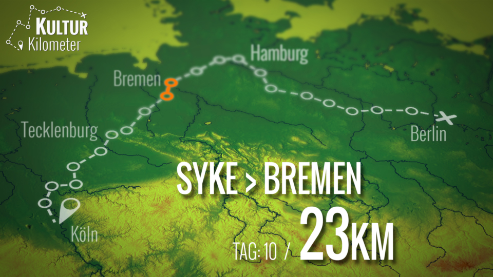 KulturKilometer – Tag 10: Von Syke nach Bremen